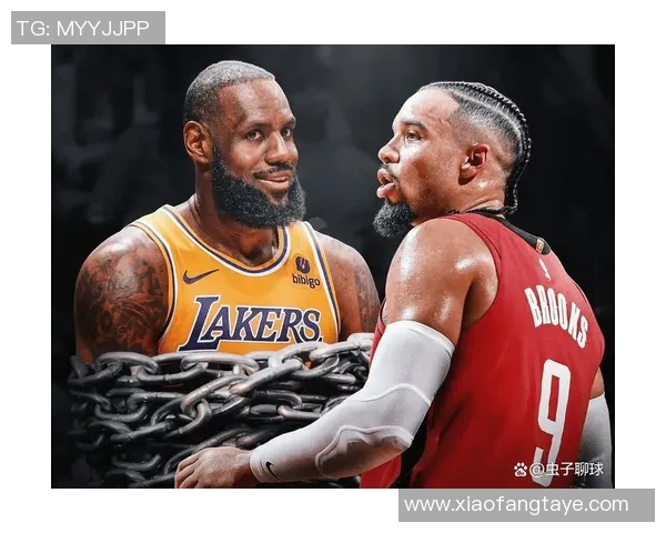 湖人对火箭比赛精彩回顾与球员表现分析